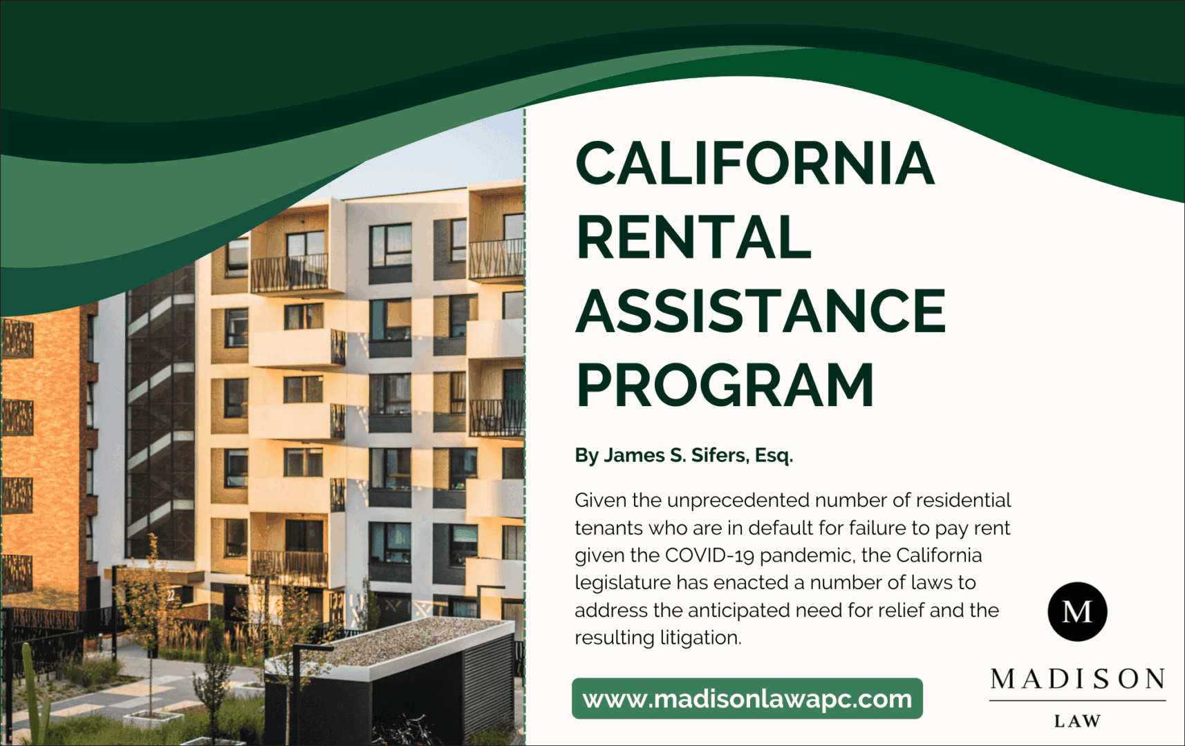 Graphic of article titled "California Rental Assistance Program” by James S. Sifers, Esq., from Madison Law