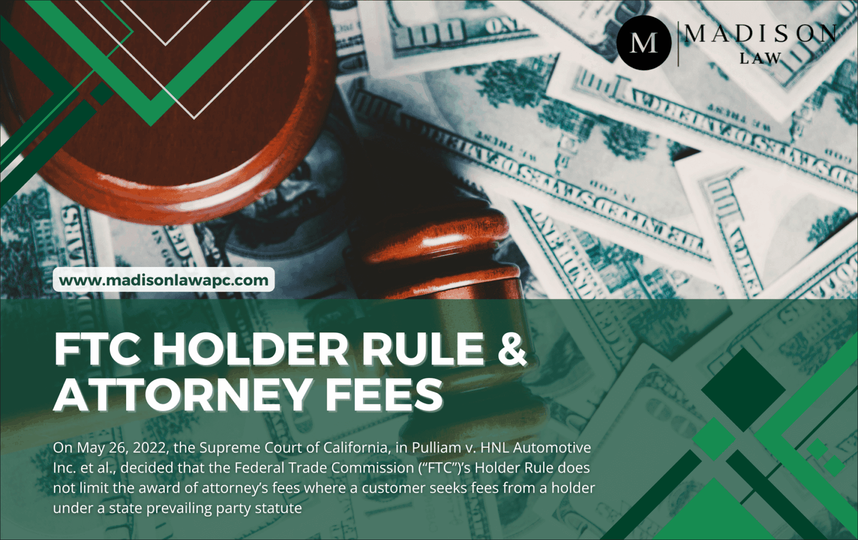 Graphic of article titled "FTC Holder Rule & Attorney Fees" from Madison Law