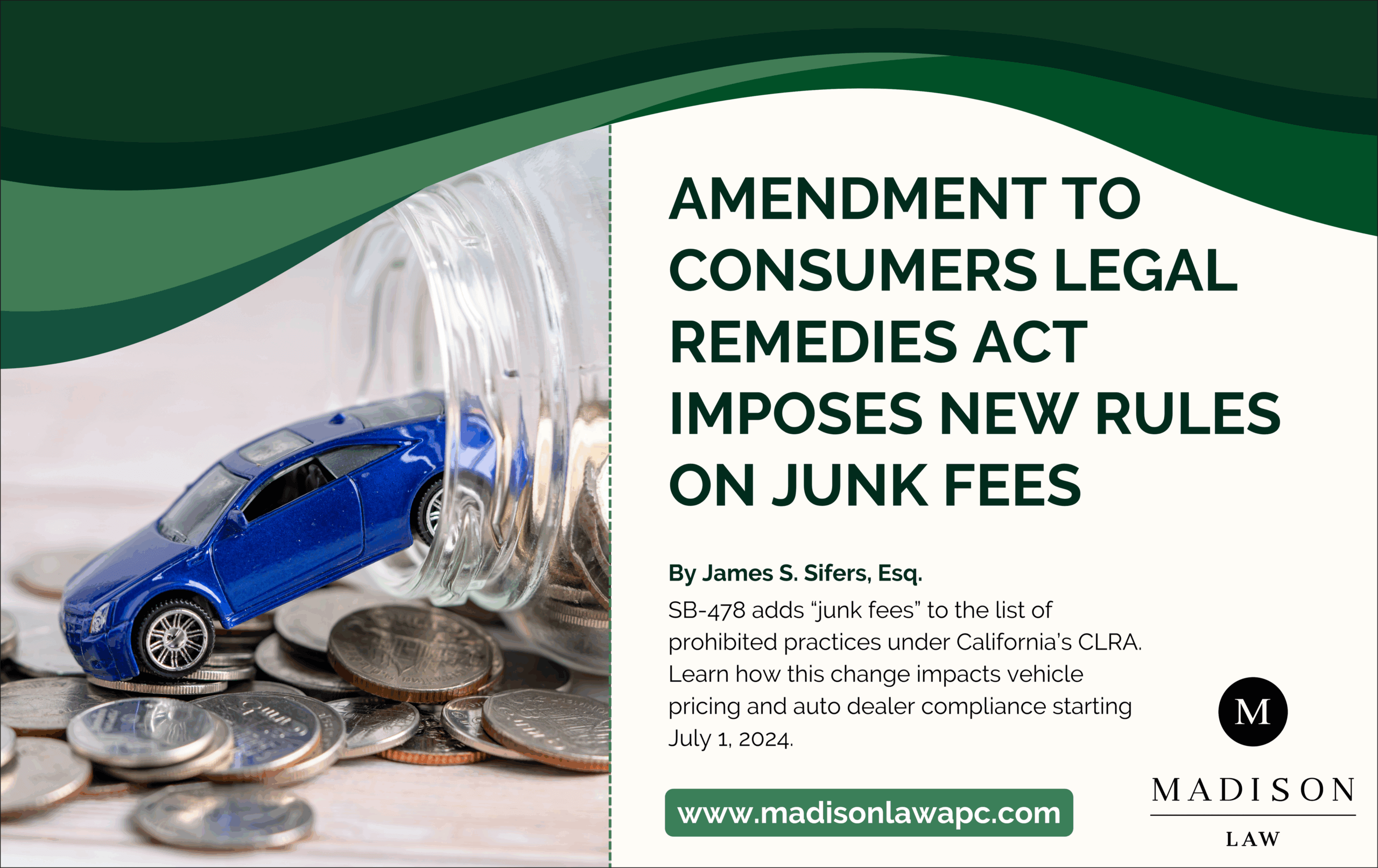 Car spilling out of a glass jar filled with coins, symbolizing hidden or unexpected vehicle costs, alongside headline about California’s junk fee law.