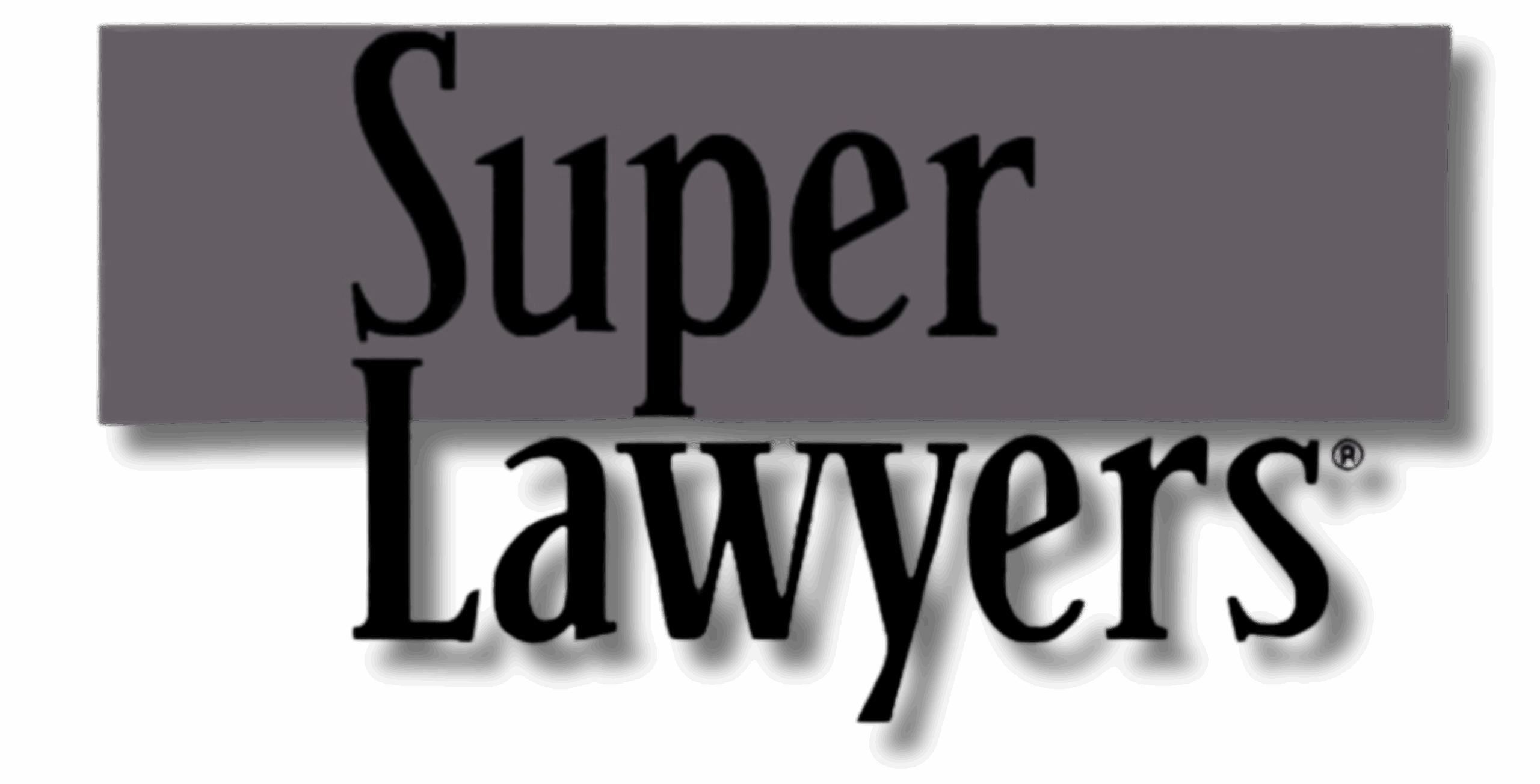 Gray Super Lawyers® logo recognizing attorneys selected for outstanding professional achievement and peer recognition.